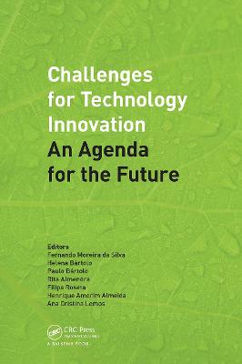 Challenges for Technology Innovation: An Agenda for the Future: Proceedings of the International Conference on Sustainable Smart  Manufacturing (S2M 2016), October 20-22, 2016, Lisbon, Portugal