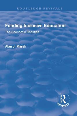 Funding Inclusive Education: The Economic Realities