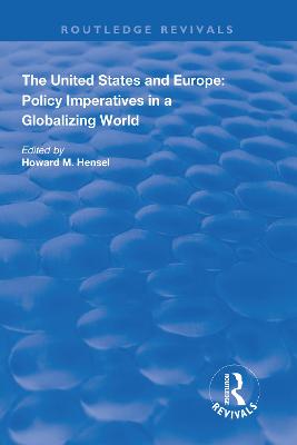 United States and Europe: Policy Imperatives in a Globalizing World
