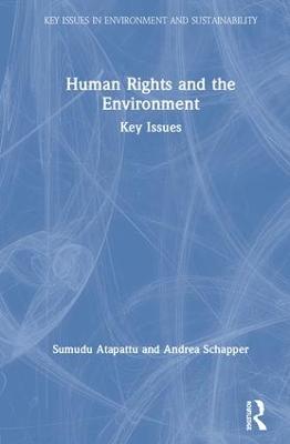 Human Rights and the Environment: Key Issues