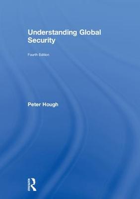 Understanding Global Security 4th edition