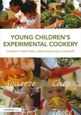 Young Childrens Experimental Cookery
