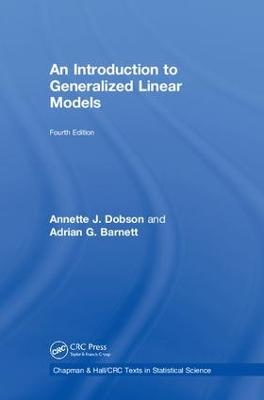 Introduction to Generalized Linear Models 4th edition