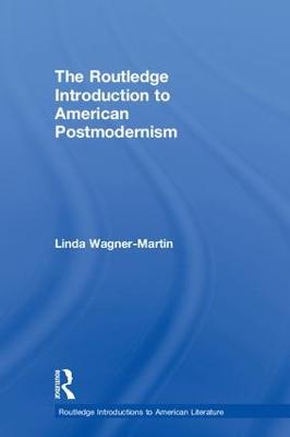 Routledge Introduction to American Postmodernism