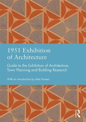 1951 Exhibition of Architecture: Guide to the Exhibition of Architecture, Town Planning and Building Research
