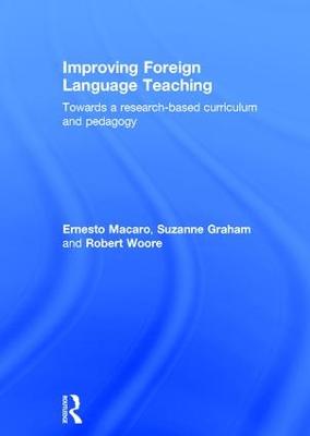 Improving Foreign Language Teaching: Towards a research-based curriculum and pedagogy