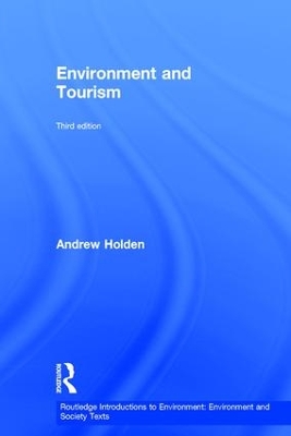 Environment and Tourism 3rd edition
