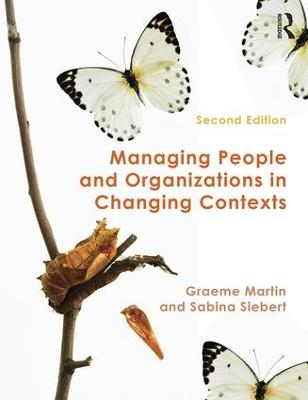 Managing People and Organizations in Changing Contexts 2nd edition