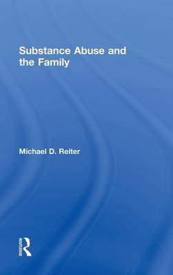 Substance Abuse and the Family