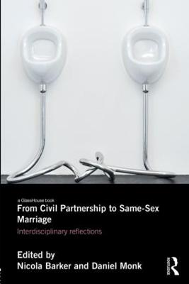 From Civil Partnership to Same-Sex Marriage: Interdisciplinary Reflections