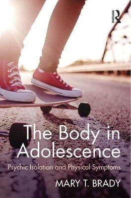 Body in Adolescence: Psychic Isolation and Physical Symptoms
