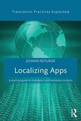 Localizing Apps: A practical guide for translators and translation students