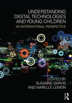 Understanding Digital Technologies and Young Children: An international perspective