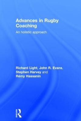 Advances in Rugby Coaching: An Holistic Approach