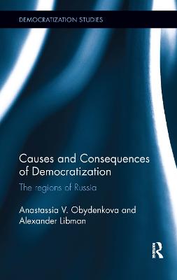 Causes and Consequences of Democratization: The regions of Russia