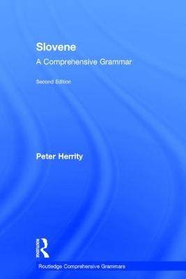 Slovene: A Comprehensive Grammar 2nd edition