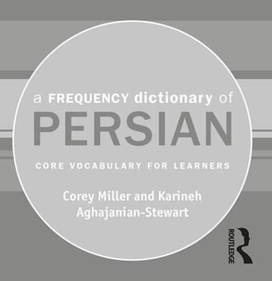 Frequency Dictionary of Persian: Core vocabulary for learners