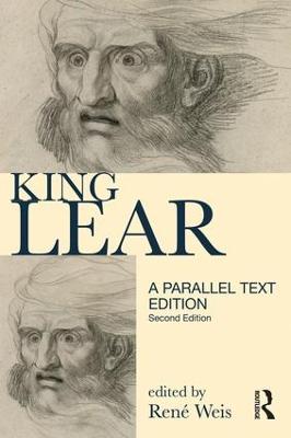 King Lear: Parallel Text Edition 2nd edition