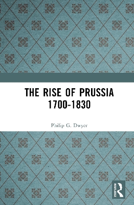 Rise of Prussia 1700-1830