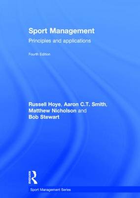 Sport Management: Principles and Applications 4th New edition
