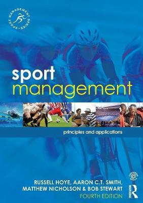 Sport Management: Principles and Applications 4th New edition