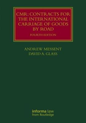 CMR: Contracts for the International Carriage of Goods by Road 4th edition