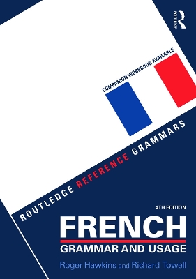 French Grammar and Usage 4th edition