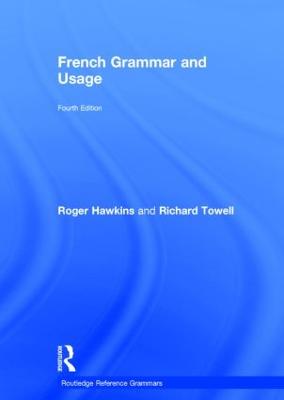 French Grammar and Usage 4th edition