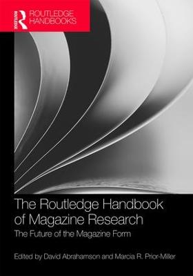 Routledge Handbook of Magazine Research: The Future of the Magazine Form