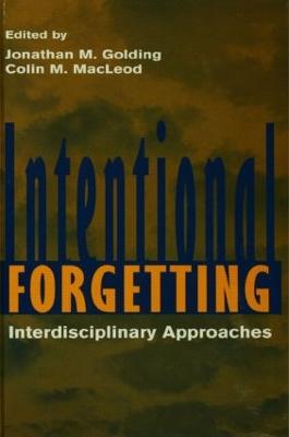Intentional Forgetting: Interdisciplinary Approaches