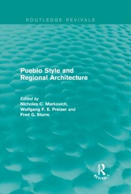 Pueblo Style and Regional Architecture (Routledge Revivals)