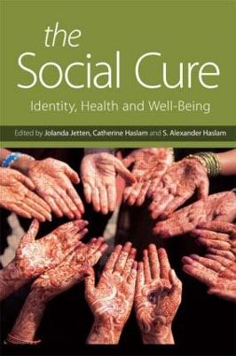 Social Cure: Identity, Health and Well-Being