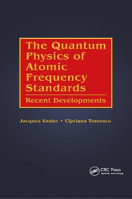 Quantum Physics of Atomic Frequency Standards: Recent Developments