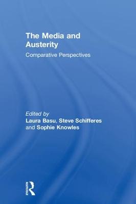 Media and Austerity: Comparative perspectives