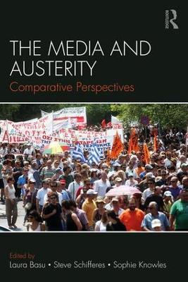 Media and Austerity: Comparative perspectives