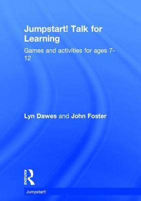 Jumpstart! Talk for Learning: Games and activities for ages 7-12