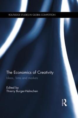 Economics of Creativity: Ideas, Firms and Markets