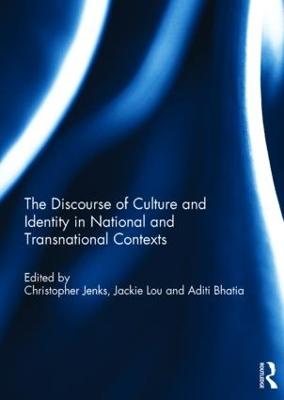 Discourse of Culture and Identity in National and Transnational Contexts