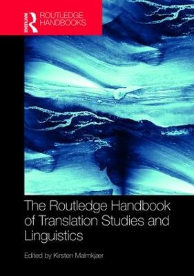 Routledge Handbook of Translation Studies and Linguistics