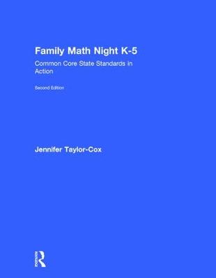 Family Math Night K-5: Common Core State Standards in Action 2nd edition