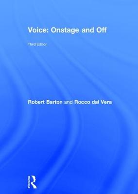 Voice: Onstage and Off: Third edition 3rd edition