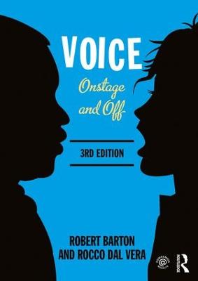 Voice: Onstage and Off: Third edition 3rd edition