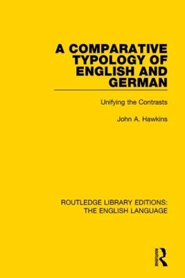 Comparative Typology of English and German: Unifying the Contrasts