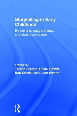 Storytelling in Early Childhood: Enriching language, literacy and classroom culture