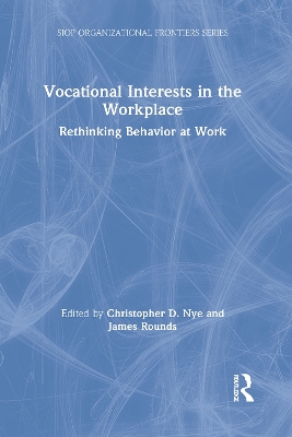 Vocational Interests in the Workplace: Rethinking Behavior at Work