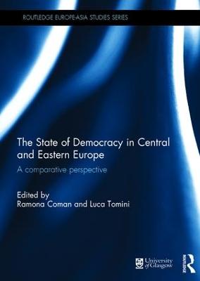 State of Democracy in Central and Eastern Europe: A Comparative Perspective