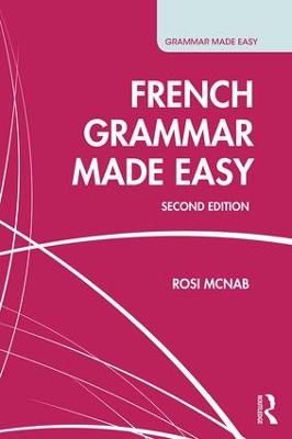 French Grammar Made Easy 2nd edition