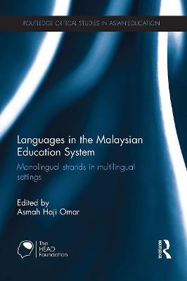 Languages in the Malaysian Education System: Monolingual strands in multilingual settings