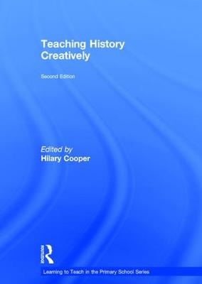 Teaching History Creatively 2nd edition