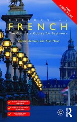 Colloquial French: The Complete Course for Beginners 3rd edition